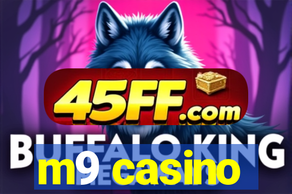 m9 casino